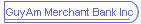 GuyAm Merchant Bank Inc